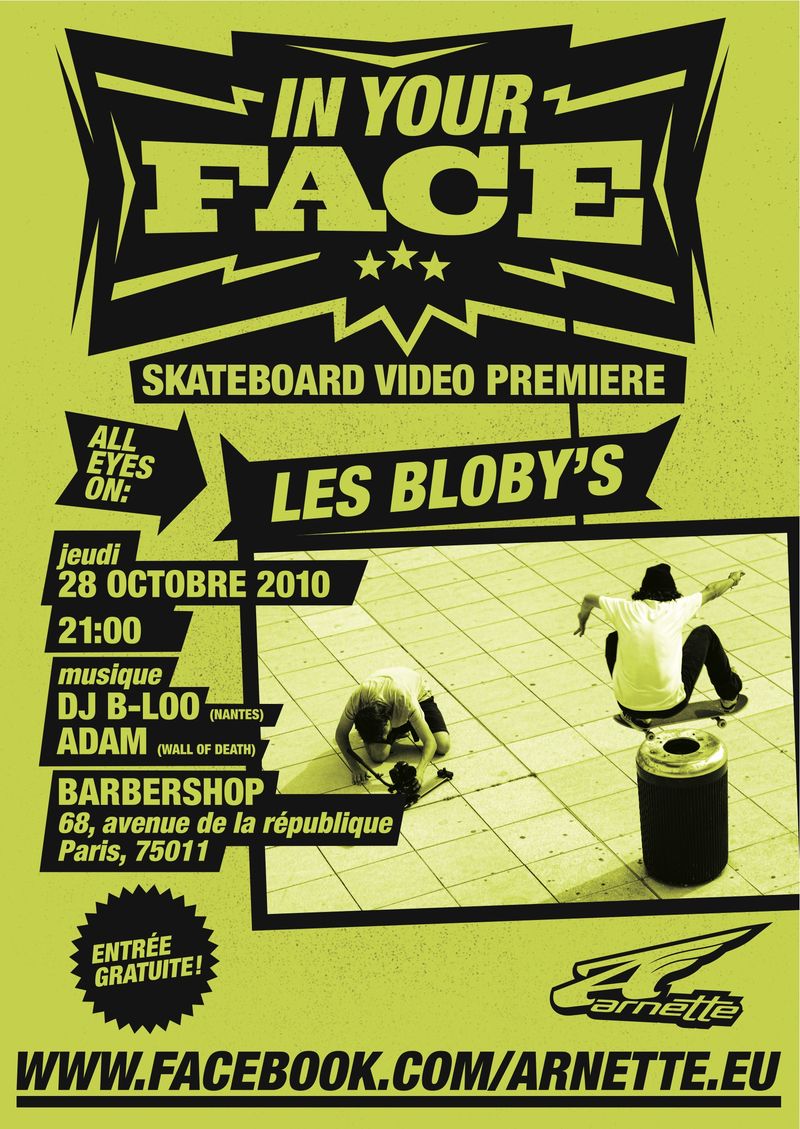 Poster_Arnette IN YOUR FACE Premiere Party_Les Blobys_front