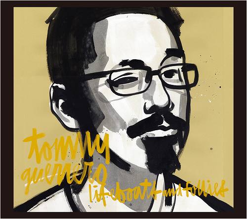 Tommy-Guerrero-Lifeboats-And-Follies